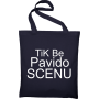 Maišelis Tik be pavido scenu
